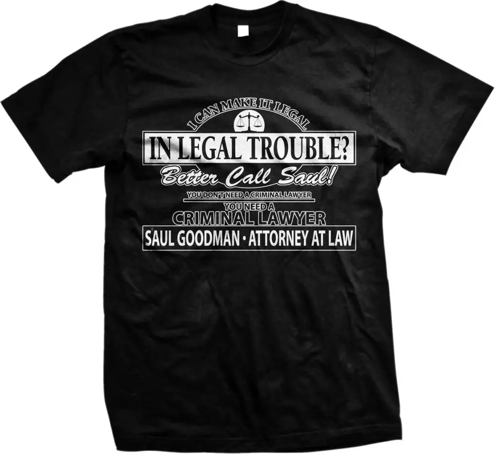 Мужская футболка Better Call Saul Attorney At Law Breaking Bad Goodman брендовая одежда 2019 модная
