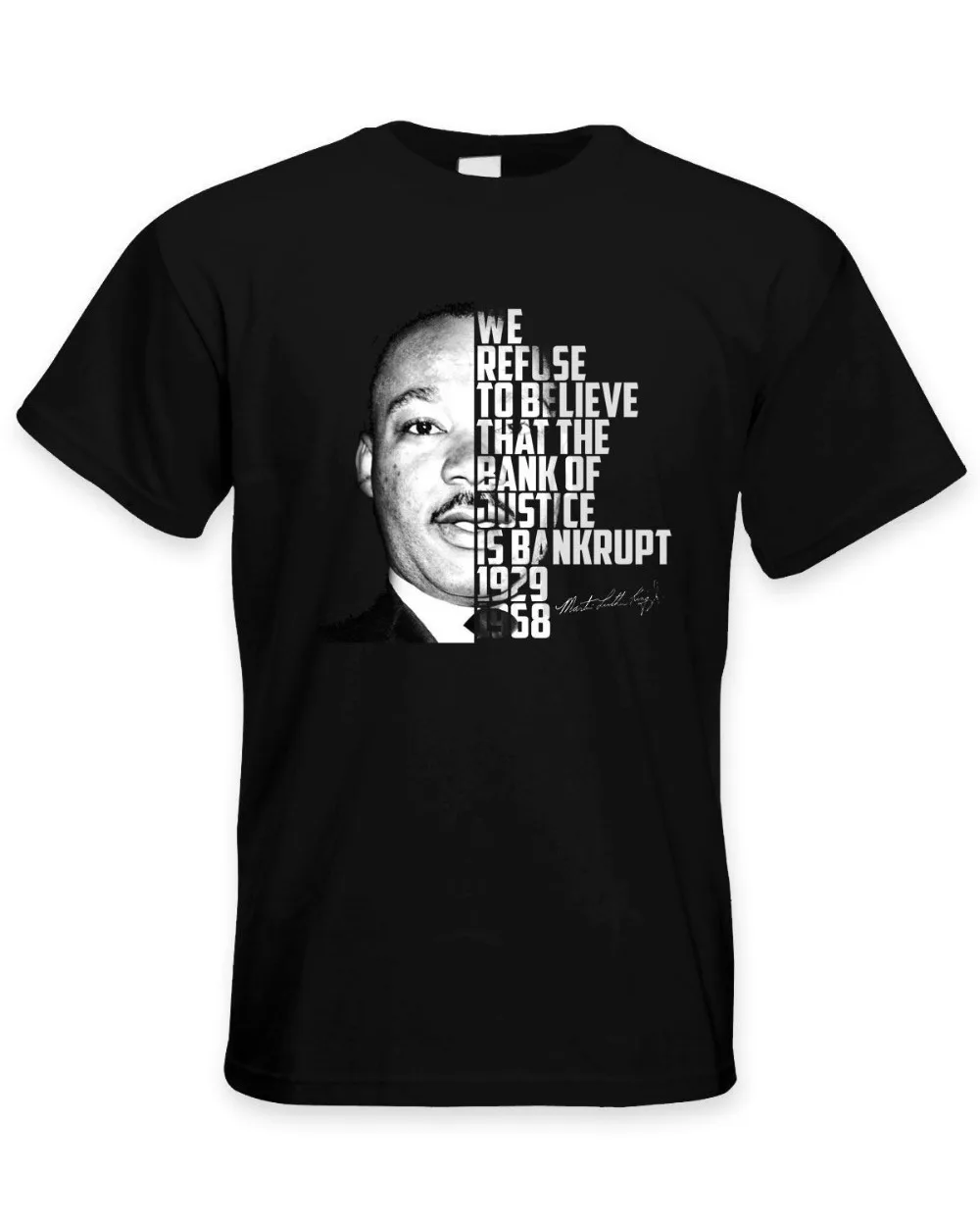 

2019 Design Cotton Male Tee Shirt Designing Martin Luther King Bank of Justice Quote Men's T-Shirt - Civil Rights Political Tee