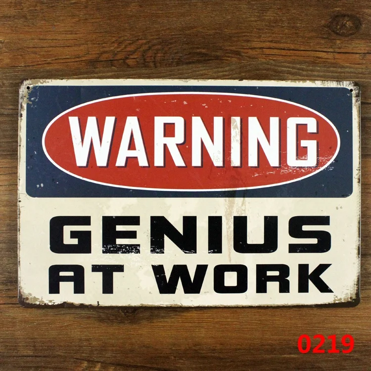 Us 4 8 Warning Genius At Work Tin Sign Art Metal Craft Vintage Cafe Decor Mix Order 20 30 Cm In Plaques Signs From Home Garden On Aliexpress Com