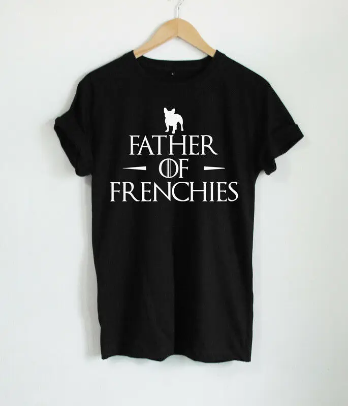 

2019 Summer Fashion Father Of Frenchies T-Shirt French Bulldog Shirts Mens Father's Day Gift Tees Hip Hop