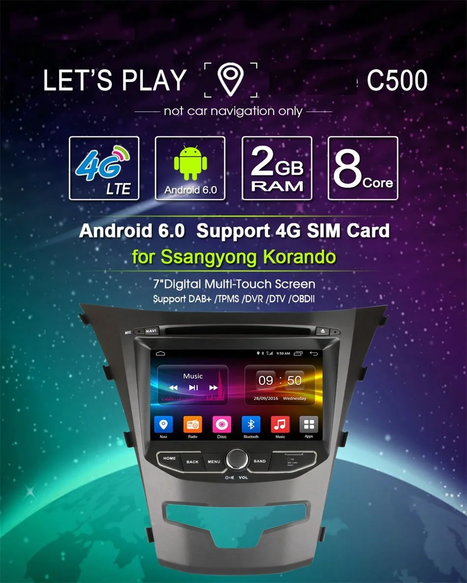 Discount vehicel C500 Octa 8 Core android 6.0 for ssangyong actyon 2014 korando Quad Core support 4G SIM LTE Network DAB+ 2GB RAM 32GB R 1