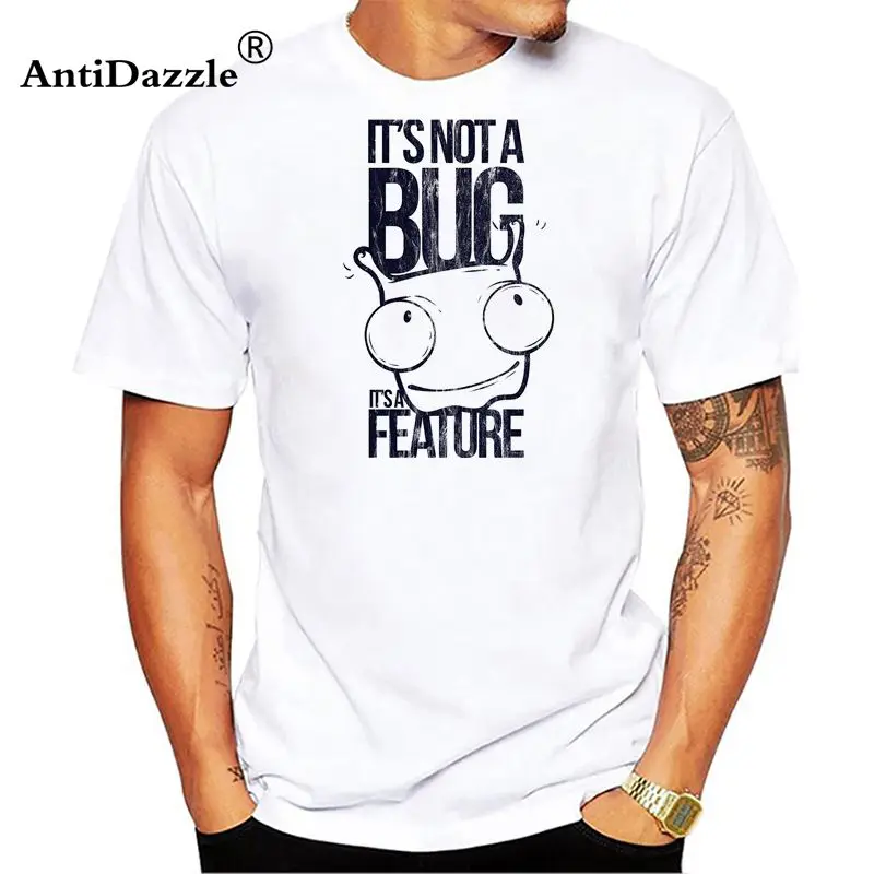 

Its Not a Bug Funny IT Developer Programmer Geek T-Shirt