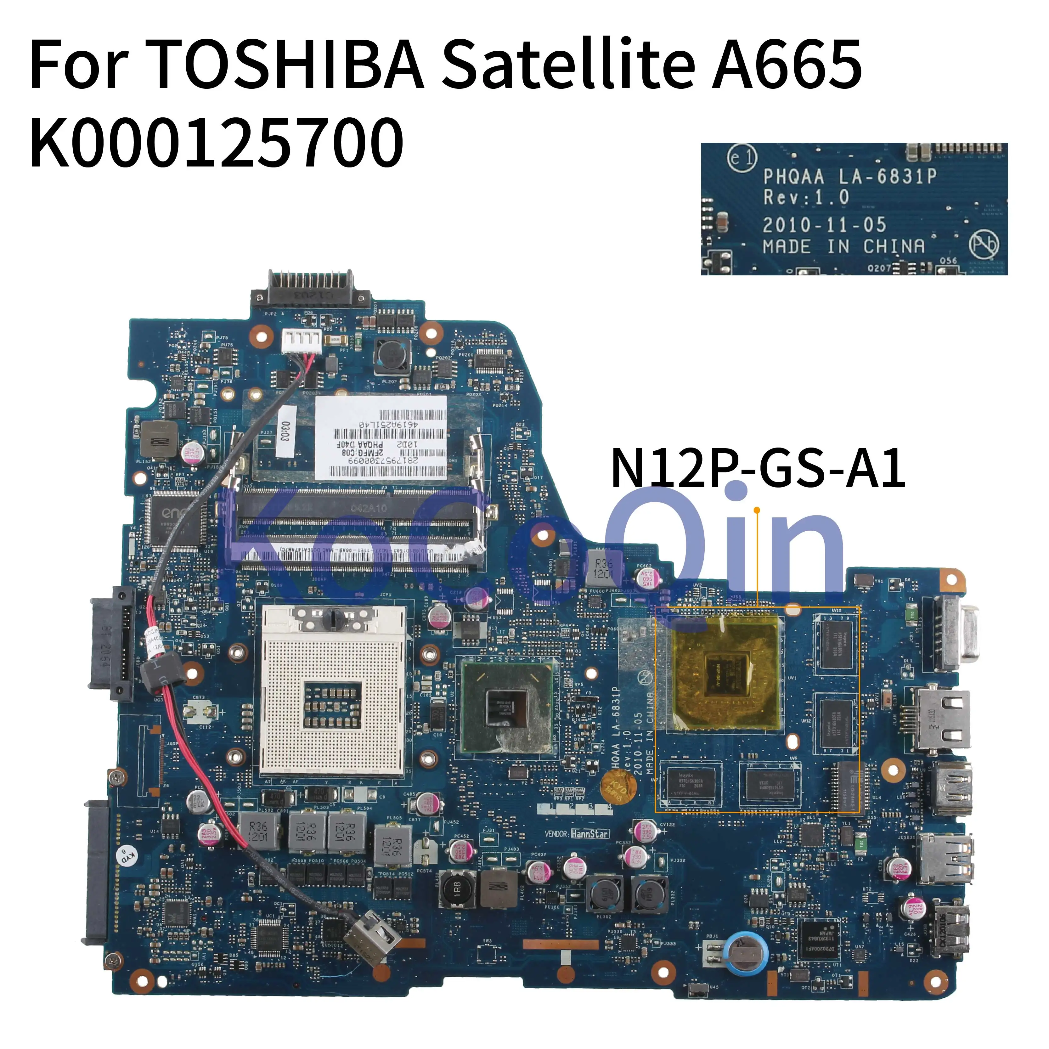 

KoCoQin материнская плата для ноутбука TOSHIBA Satellite A660 A665 HM65 N12P-GS-A1 1G материнская плата K000125700 PHQAA LA-6831P