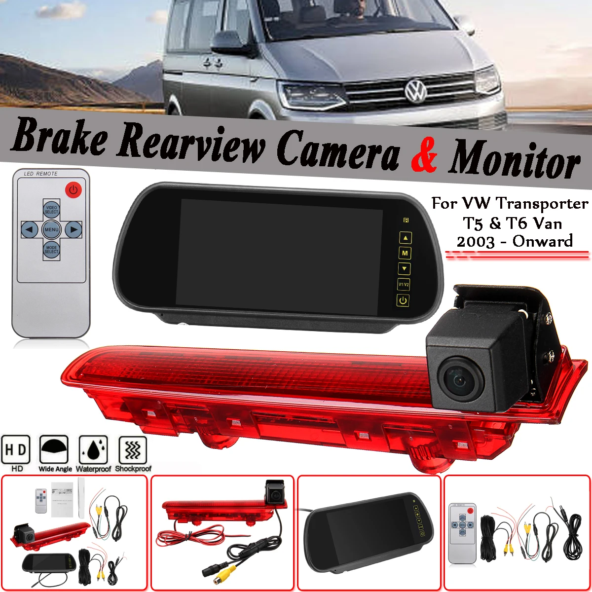 

Car Backup View Camera Brake Light IR Rear View Reversing Camera 7 inch Rearview Display Kit For VW Transporter T5&T6 Van 2003-