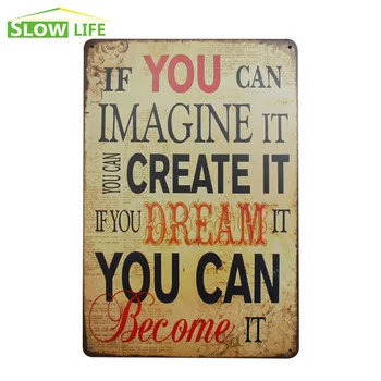 Inspirational Quotes Metal Tin Sign Bar/Cafe Wall Decor Metal Sign Vintage Home Decor Metal Plaque Retro Painting Art Poster