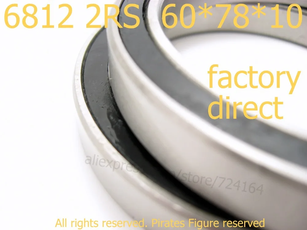Factory Outlet High quality miniature deep groove ball bearing 6812 2RS 61812 2RS 6812 bearing 60*78*10 mm 4pcs/lot