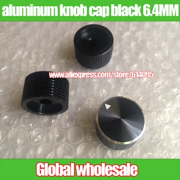 

5pcs all aluminum knob cap black cap 6.4MM / aluminum knob diameter 25MM * 15MM