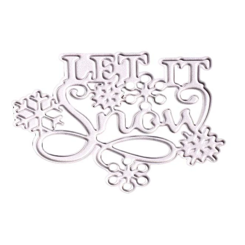 Let it snow Christmas Снежинка металлическая режущая форма нож пуансон для DIY