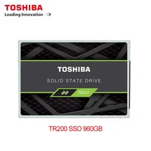 Toshiba 960 ГБ SSD TR200 встроенный твердотельный накопитель 5400 об/мин TLC 2," 7 мм SATA III 6 ГБ/сек. внутренний SSD для компьютера ПК