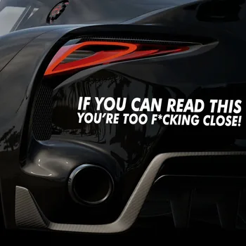 

IF YOU CAN READ THIS YOURE TOO CLOSE FUNNY CAR STICKER DECAL BUMPER DUB Rules For VW