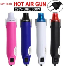1 шт. DIY инструмент Тепловая пушка 220 В DIY с помощью теплового пистолета Электрический Электроинструмент Горячий воздух 300 Вт Температурный пистолет с поддерживающим сиденьем термоусадочная