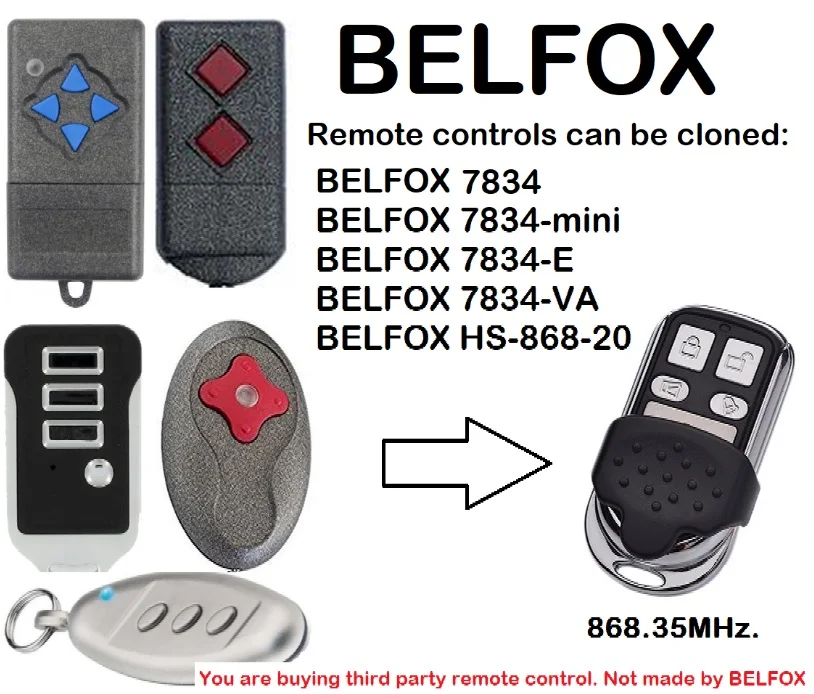 

BELFOX 7834, 7834-mini, 7834-E, 7834-VA, HS-868-20 Remote Control Duplicator 868.35MHz.