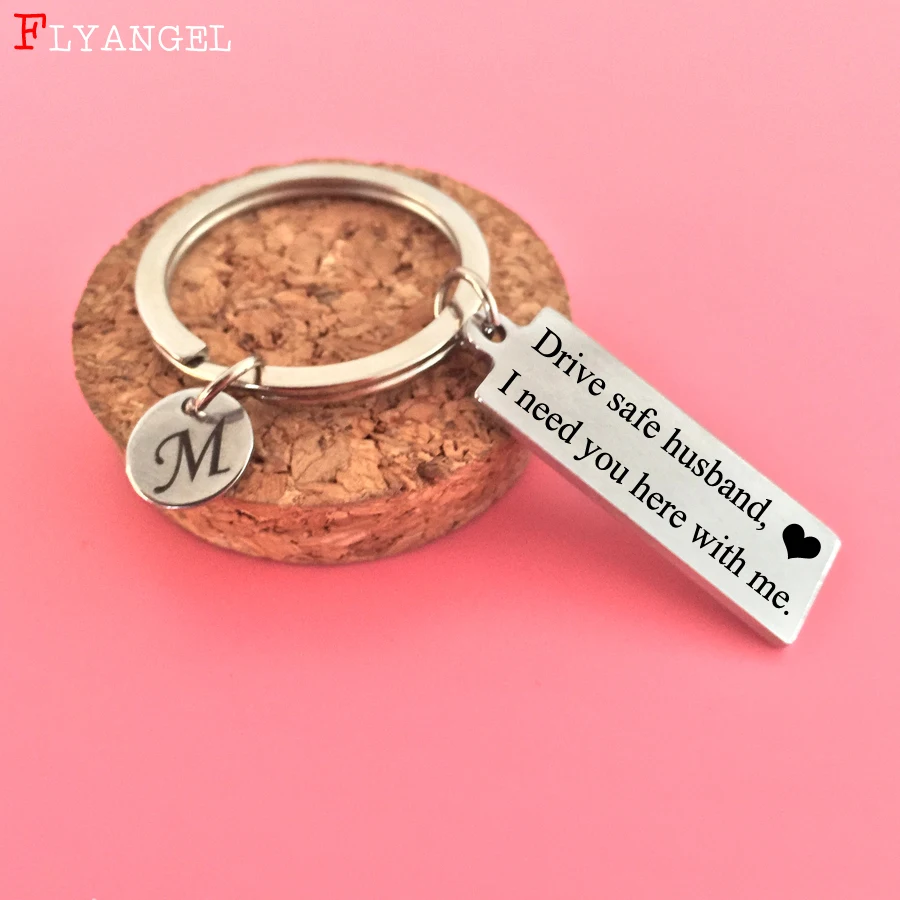 

Custom Keyring A-Z Initial Letters Engraved Drive Safe Husband I need you here with me Couples Valentine Gifts Keychain Jewelry