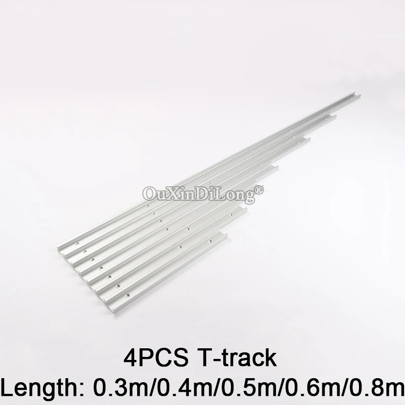 4PCS Length 300mm/400mm/500mm/600mm/800mm Standard Aluminium T-track Woodworking T-slot Miter Track/Slot For Router Table