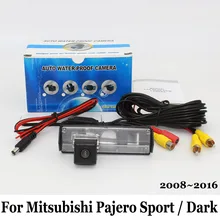 Для mitsubishi pajero sport/pajero темно-2008 ~ 2016/hd широкоугольный объектив угол/CCD Ночного Видения Авто Камера Заднего вида/стайлинга Автомобилей