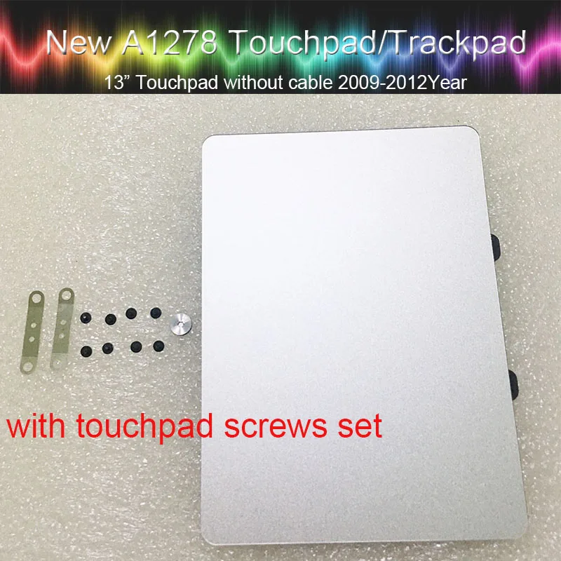 5pcs 100% New Laptop Trackpad Touchpad For Macbook Pro 13'' A1278 & 15'' A1286 Trackpad 2009 2010 2011 2012 Year