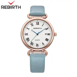 REBIRTH Модные кварцевые женские часы повседневные аналоговые кожаный браслет женские наручные часы Авто Дата Часы Relogio Feminino с коробкой