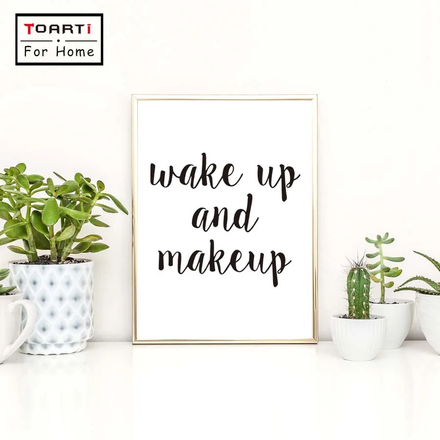 

Wake Up And Make Up Canvas Art Print Painting Poster Inspirational Quote Bedroom Beauty Salon Shop Wall Picture Home Decor