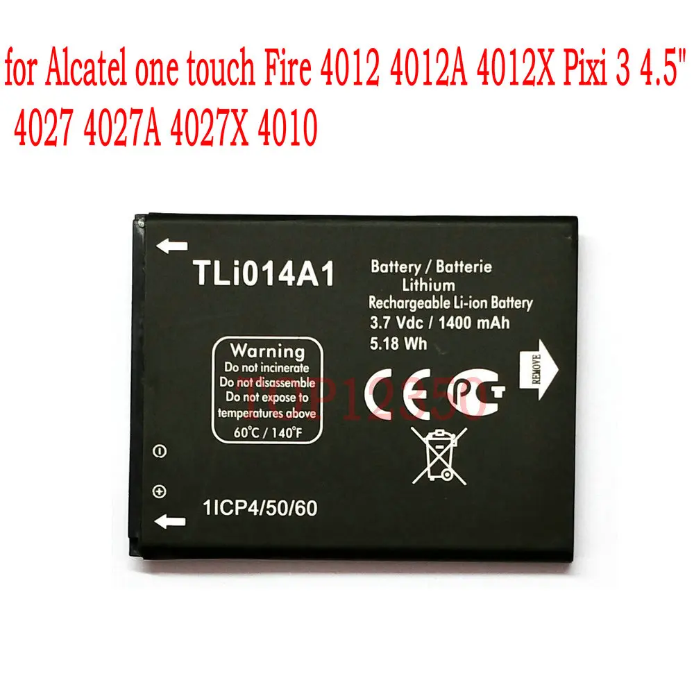 Аккумулятор TLI014A1 1400 мА · ч для Alcatel one touch Fire 5020 5020D 4012 4030 4030D 4030A мобильный телефон |