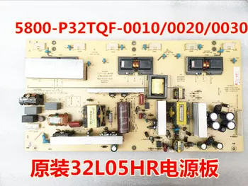 

Original 32L05HR Power Board 5800-P32TQF-0010 5800-P32TQF-0020/0030