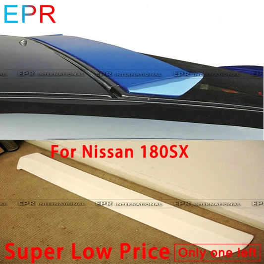 

For Nissan 180SX FRP Fiber Glass Dmax Roof Spoiler Roof
