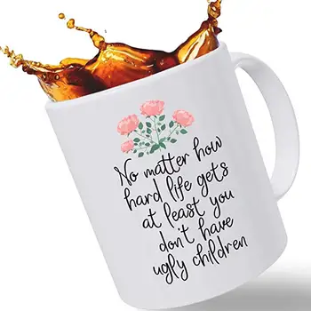 Dear Mom Funny Coffee Mug - At Least You Don't Have Ugly Children Mum Mug | Birthday Gifts for Mom or Dad | Mugs are Perfect Pre
Dear Mom Funny Coffee Mug - At Least You Don't Have Ugly Children Mum Mug | Birthday Gifts for Mom or Dad | Mugs are Perfect Pre