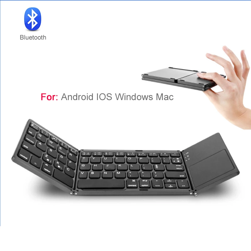 

B033 Portable Twice Folding Bluetooth Keyboard BT Wireless Foldable Touchpad Keypad for IOS/Android/Windows ipad Tablet