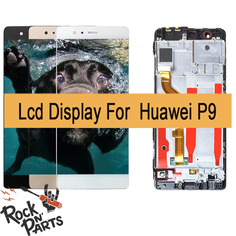 

5.2" LCD For HUAWEI P9 LCD Display Touch Screen Assembly Replacement with frame EVA-L09 EVA-L19