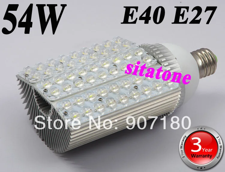 10 шт. Распродажа AC85-265V E27 E40 54 Вт светодиодный фонарь 3 года гарантии 54*1 Вт уличный свет лампы
