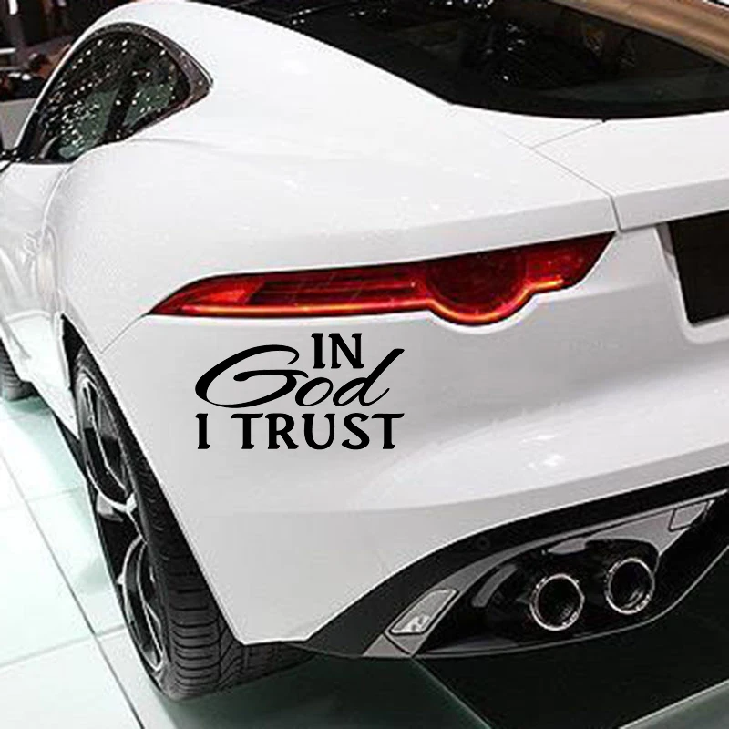 

In God I Trust Car Sticker Motorcycle SUVs Bumper Car Window Laptop Car Styling Vinyl Car Decal