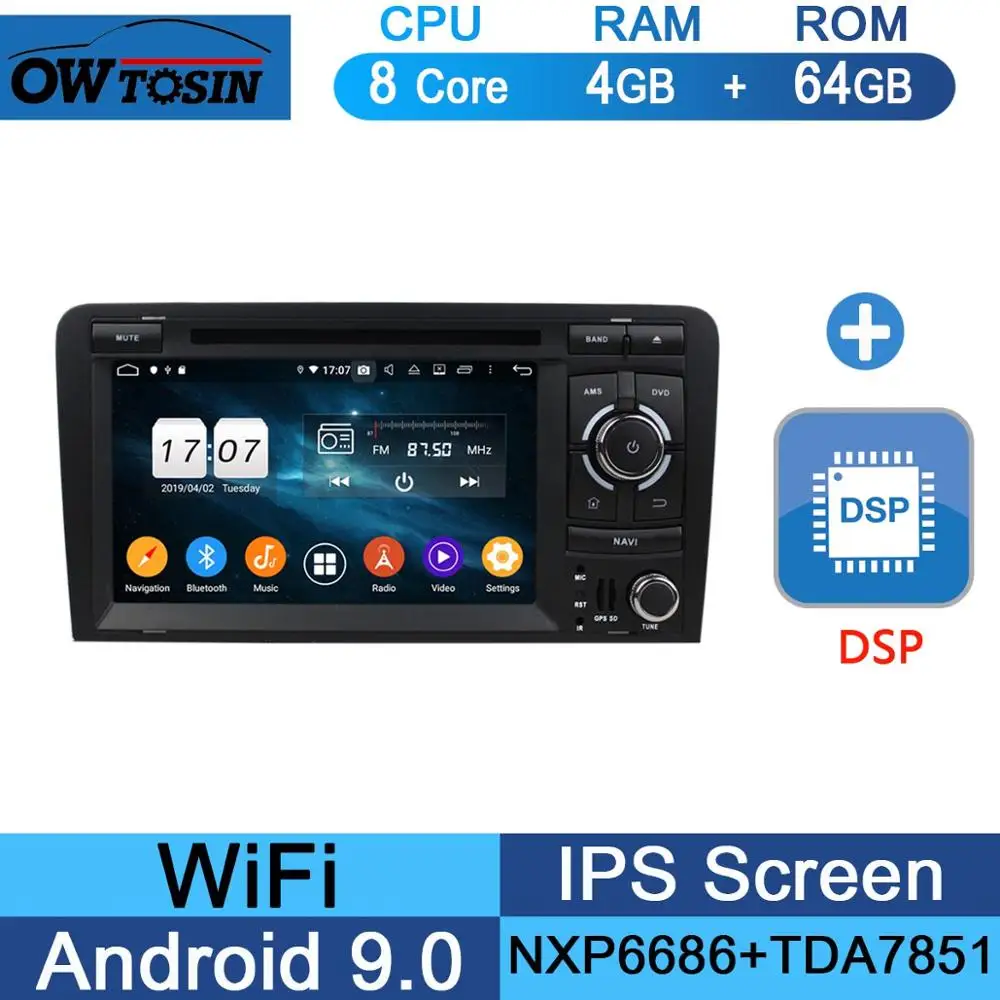 64G DSP " ips 8 Core 4 Гб+ 64 ГБ Android 9,0 автомобильный dvd-плеер для Audi A3 2004 2005 2006 2007 2008 2009 2010 2011 S3 DSP Parrot BT CarPlay - Цвет: 64G DSP