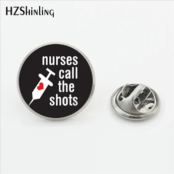 

Vintage Nurse Call the Shots Lapel Pin Glass Cabochon Brooches Fashion Save Lives Art Nurses Care Badge Stainless Steel Pins