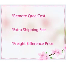 Para los compradores, paga el costo del área remota y los gastos de envío adicionales y otra diferencia de precio (flete o producto)