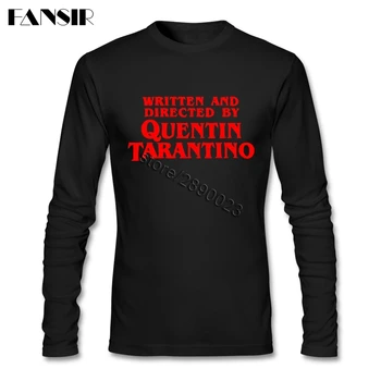 

Men Tee Shirt Long Sleeve O-neck Cotton Written And Directed By Quentin Tarantino Funny Tee Shirts Men Male