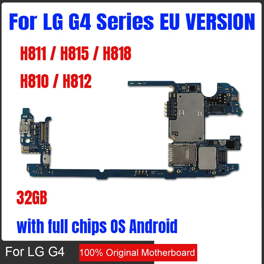 Полные Материнские платы для LG G4 H811 H818 H810 H812 материнская плата 32 Гб оригинальная разблокированная материнская плата для LG G4 H815 с чипами