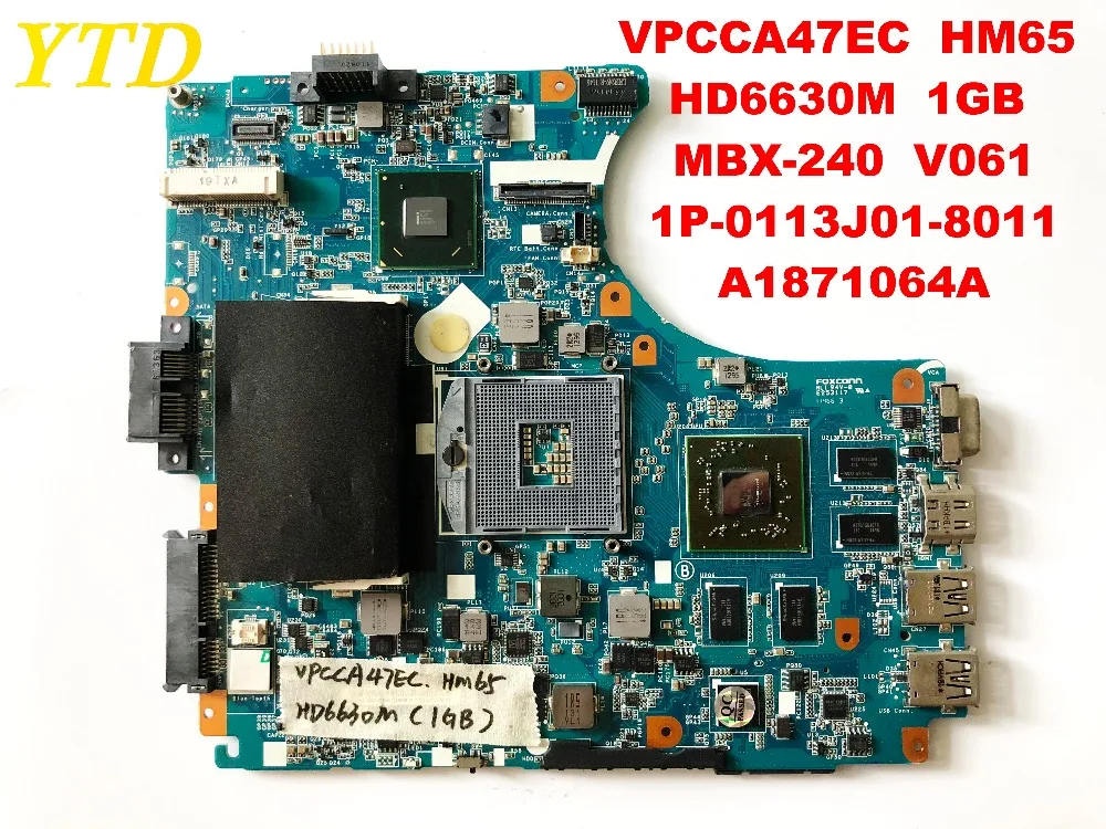Оригинальная материнская плата для ноутбука SONY VPCCA47EC HM65 HD6630M 1 ГБ MBX-240 V061 1P-0113J01-8011