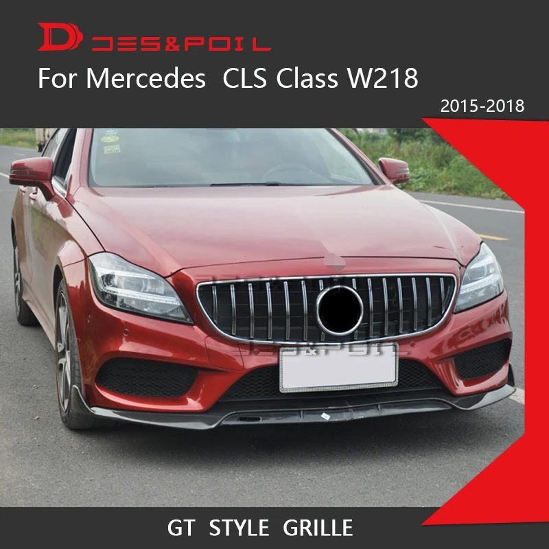 GT гриль Вертикальный стиль для Mercedes Benz CLS Class W218 Facelift седан Авто Передняя решетка- CLS300 CLS350 CLS450 CLS500