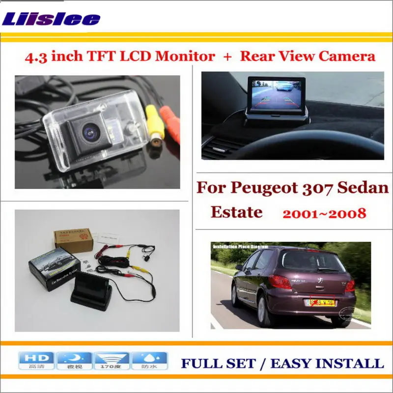 

Liislee For Peugeot 307 Sedan Estate 2001~2008 - Car Rearview Camera + 4.3"LCD Screen Monitor = 2 in 1 Parking Assistance System