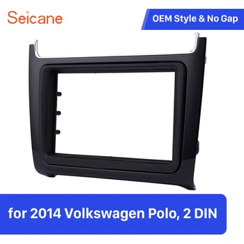 

Seicane Double Din Auto Radio Stereo Refitting Panel for 2014 Volkswagen Polo GPS Navigation Bezel Kit