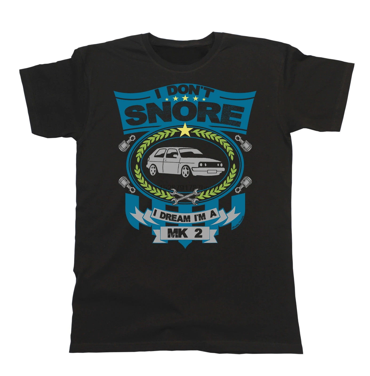 

2019 New Cool T-shirt Mens Car T-Shirt - I don`t snore I dream I`m a MK2 Japanese car fans Golfs Classic Re Funny Tee Shirt