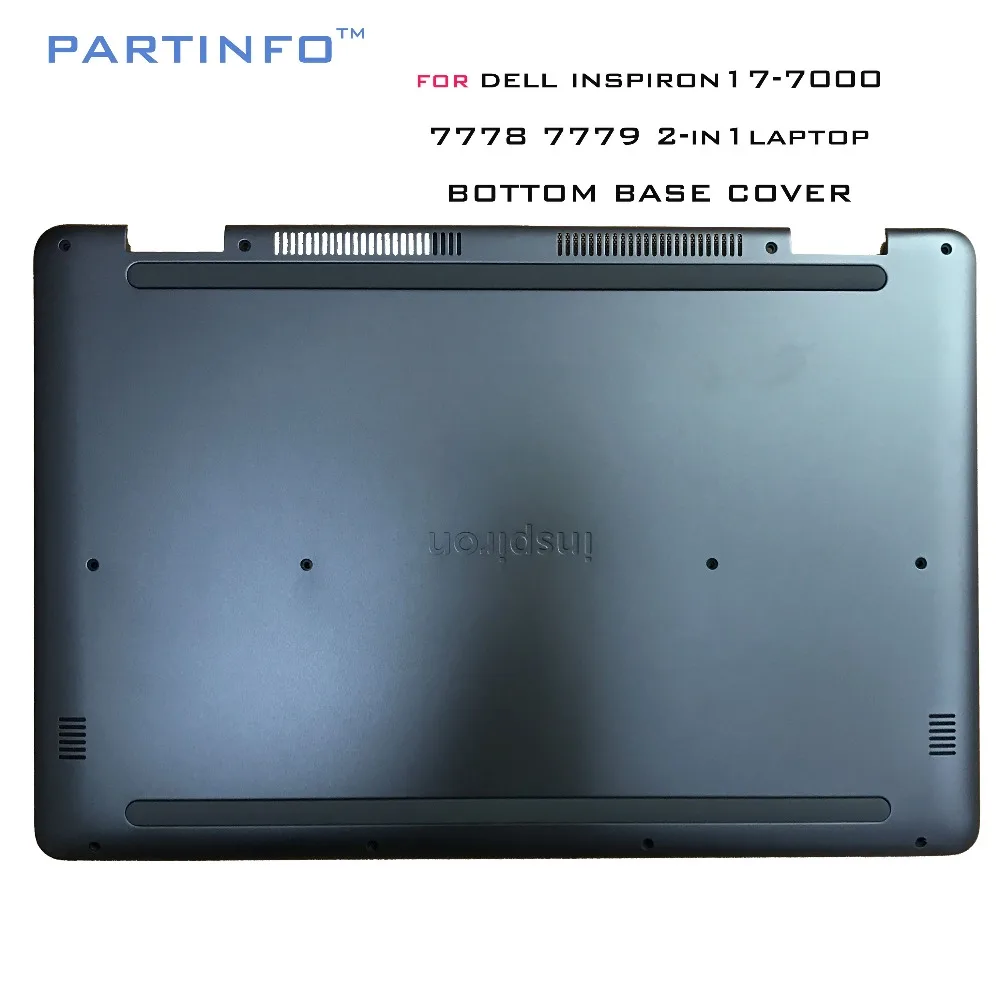 Абсолютно и чехол для ноутбука DELL Inspiron 17-7000 7778 7779 2-в-1 ноутбук Нижняя крышка корпуса двери серый F7F02