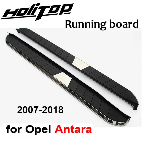 Горячая ходовая доска/боковой шаг nerf бар для Opel Antara, "новейшая" Модель, гарантия качества, BRT gernuine, загрузка 400 кг, для 2007