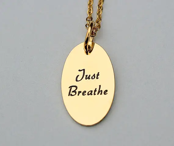 

Stainless Steel Charm Necklace Just Breathe Gold Color Suicide Prevention Awareness Mental Health Necklace Women Girl YLQ0690