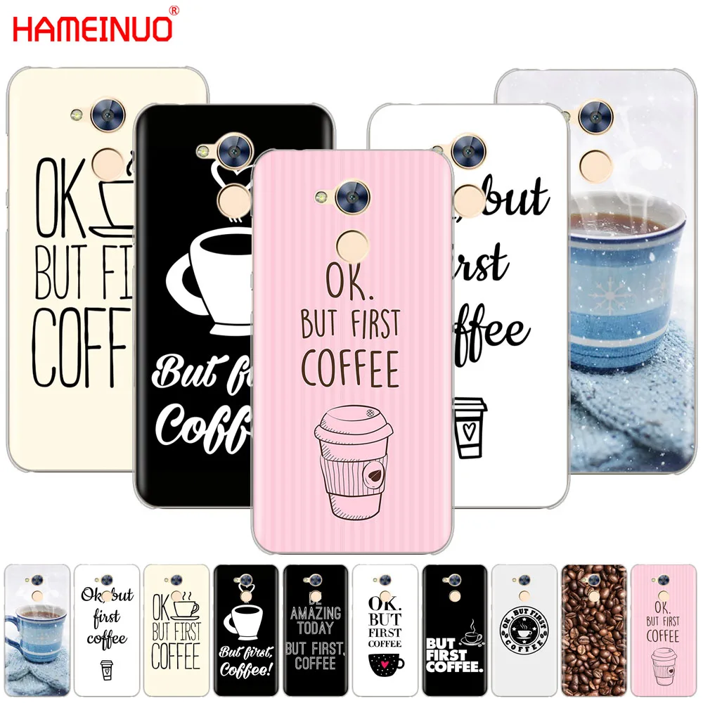 HAMEINUO Ok But First Coffee Cover Case for Huawei Honor V10 4A 5A 6A 6C 6X 7X 8 9 NOVA PLUS LITE | Мобильные телефоны и