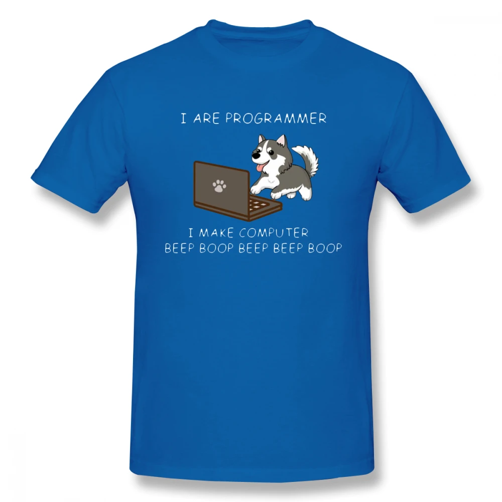 Мужская футболка с надписью «I Am Programmer I Make Computer Beep Boop Husky», новинка, Homme Guy, 4XL, 5XL, 6XL, хлопковые футболки с круглым вырезом и короткими рукавами для мальчиков - Цвет: Синий