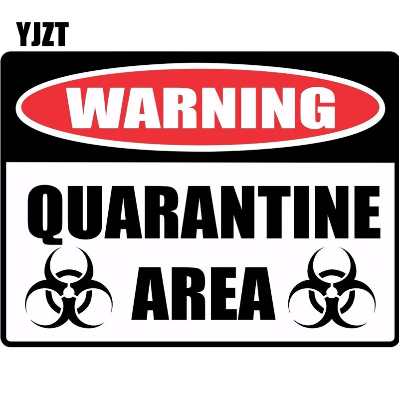 

YJZT 15*11.1cm Cartoon Fun WARNING Sign QUARANTINE Retro-reflective Decals Car Sticker C1-8132