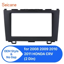 Seicane 2 Din Стерео DVD панели Фризовая рамка Обрезать комплект для 2008 2009 2010 2011 HONDA CRV место 173*98 178*100 178*102 мм