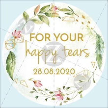 100 шт., 3-7 см, на заказ, на заказ, для ваших счастливых слез, свадебные наклейки, этикетки Candy коробки для подарков, распространение любви