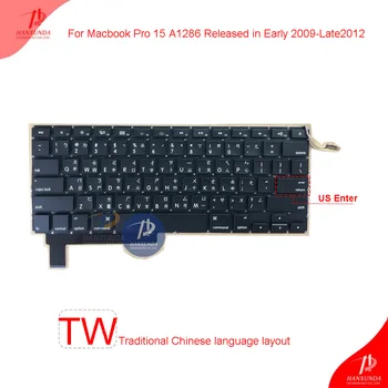 

Original new Laptop Built-in Keyboard for Macbook pro Unibody 15inch A1286 Mid2009-Mid2012 TW Traditional Chinese keyboard