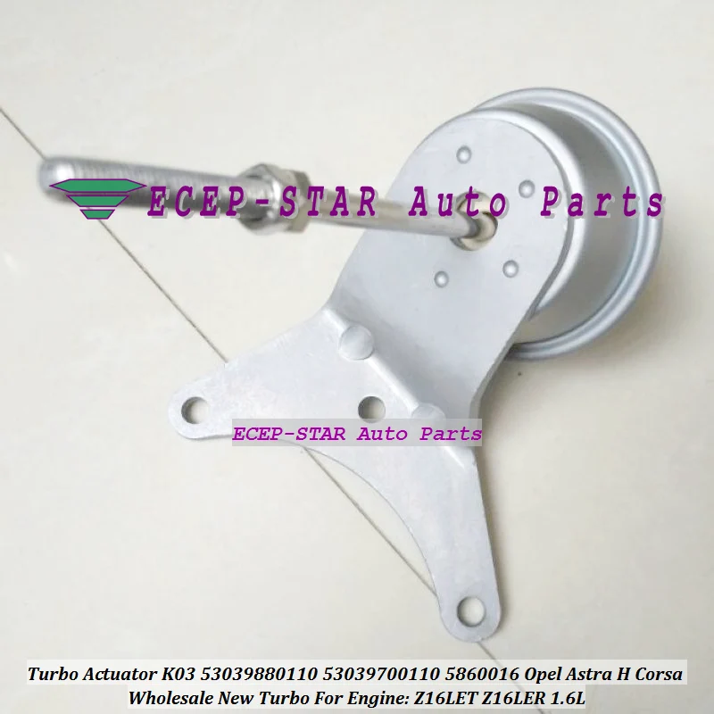 Turbo Wastegate Actuator K03 53039880110 53039700110 5860016 55355617 For Opel Astra H Corsa Insignia Meriva 1.6L Z16LET Z16LER (2)